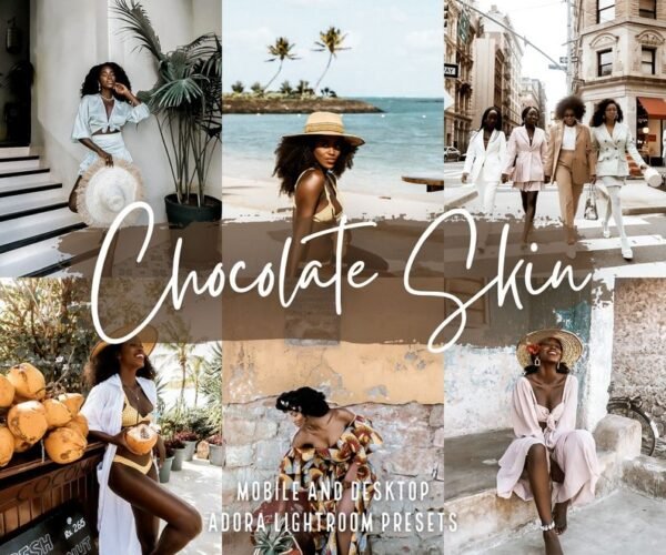 Chocolate Skin Lightroom Presets