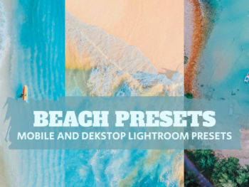 Beach lightroom free presets