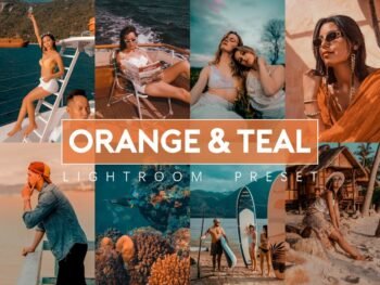 Orange &Teal Free Lightroom Presets