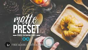 Best Matte effect Lightroom Free Preset